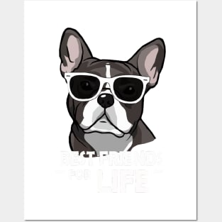 BEST FRIEND FOR LIFE FRENCHIE SHIRT Posters and Art